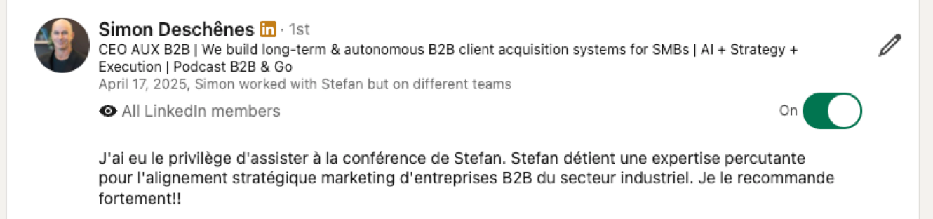 LinkedIn recommendation from Simon Deschênes, CEO, AUX B2B, April 17, 2025